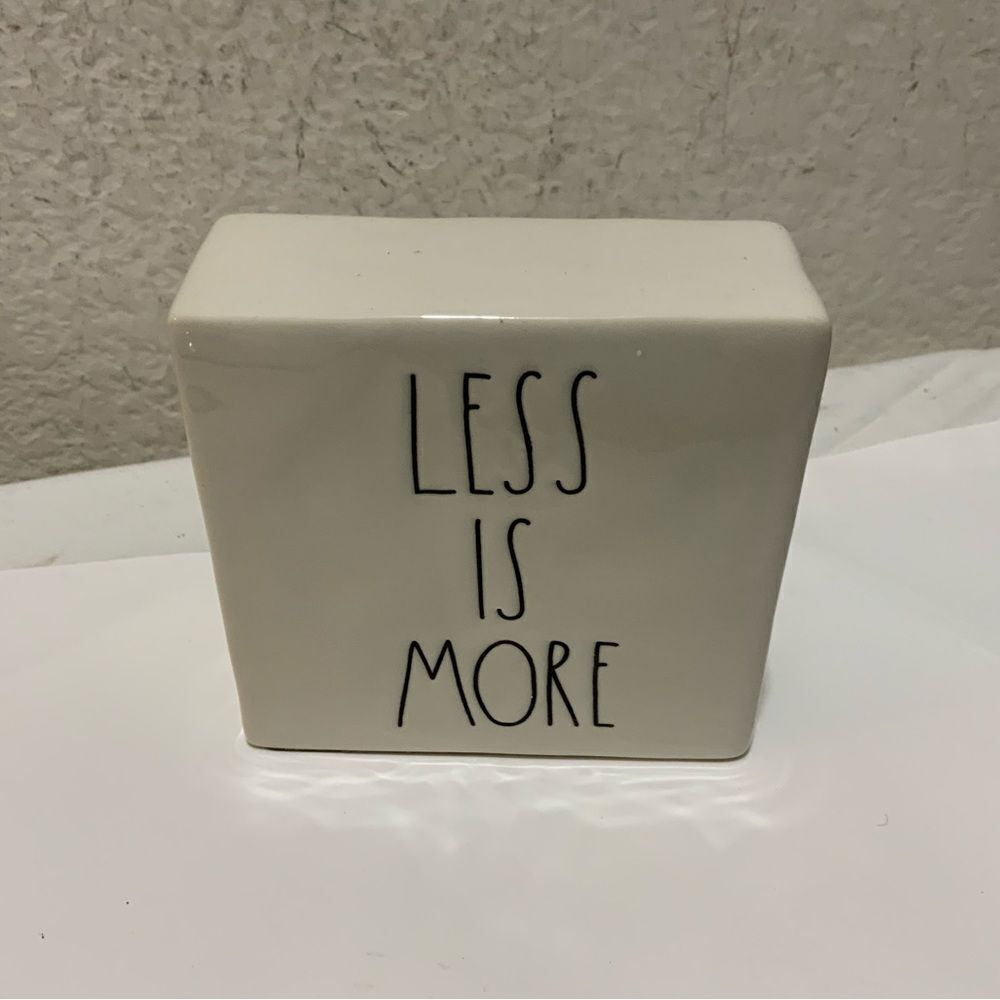 Rae Dunn Artisan Collection by Magenta More Is Less/ Less Is More.G2